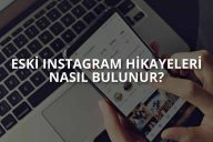 Eski İnstagram Hikayeleri Nasıl Bulunur?