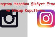Instagram Hesabını Şikâyet Etme ve Hesap Kapattırma