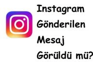 Instagram Gönderilen Mesaj Görüldü mü?