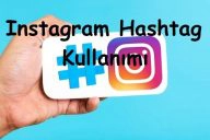 Instagram Hashtag Kullanımı