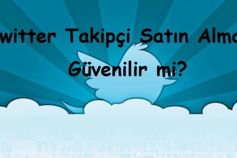 Twitter Takipçi Satın Almak Güvenilir mi?