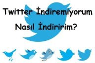 Twitter İndiremiyorum Nasıl İndiririm?