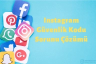 Instagram Güvenlik Kodu Sorunu Çözümü