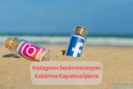 Instagram Senkronizasyon Kaldırma Kapatma İşlemi