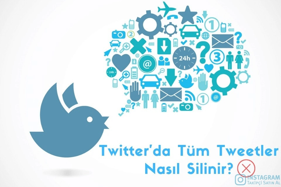 Twitter’da Tüm Tweetler Nasıl Silinir?