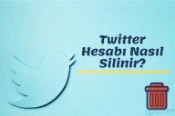 Twitter Hesabı Nasıl Silinir?