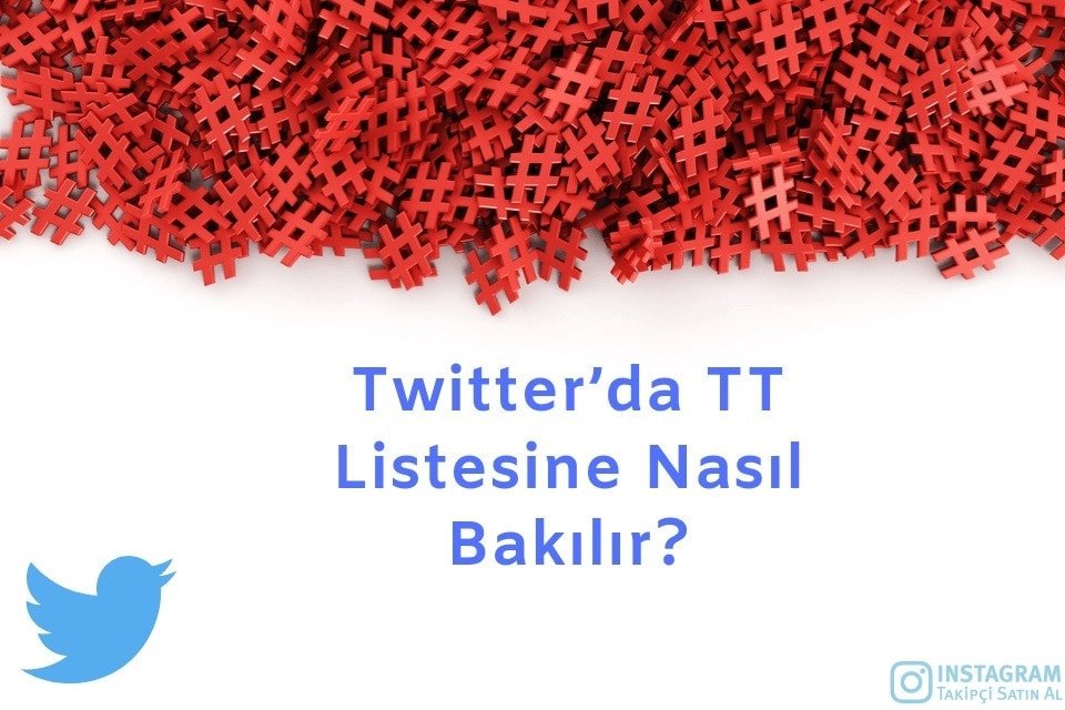 Twitter’da TT Listesine Nasıl Bakılır?