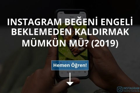 Instagram Beğeni Engeli Beklemeden Kaldırmak Mümkün mü?