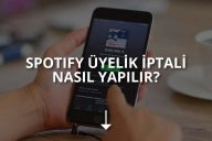 Spotify Üyelik İptali Nasıl Yapılır?