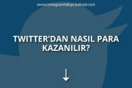 Twitter’dan Nasıl Para Kazanılır?