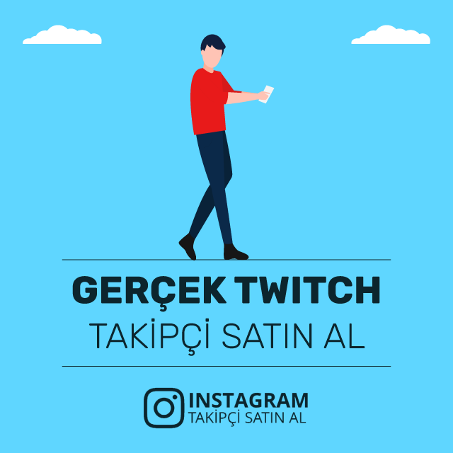 gerçek twitch takipçi satın al