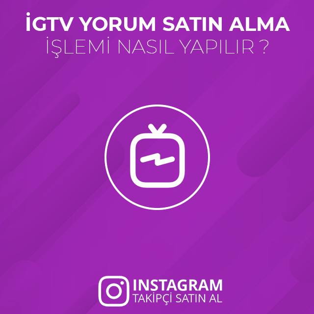 igtv yorum nasıl alınır