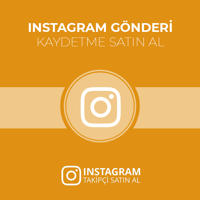 instagram gönderi kaydetme satın al