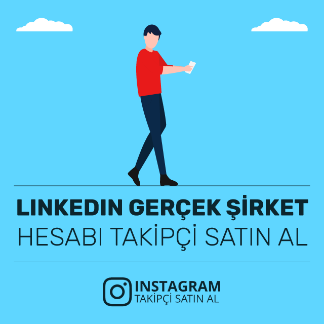 linkedin gerçek şirket hesabı takipçi satın al