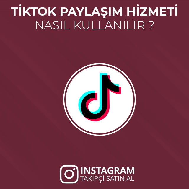 tiktok paylaşım nasıl alınır